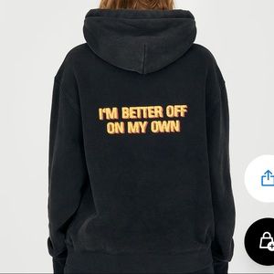 Unisex “I’m better off on my own” hoodie